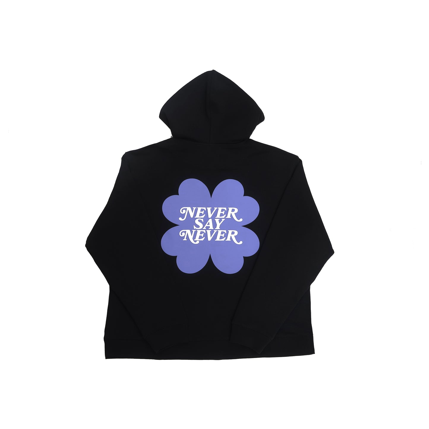 NEVER SAY NEVER HOODIE