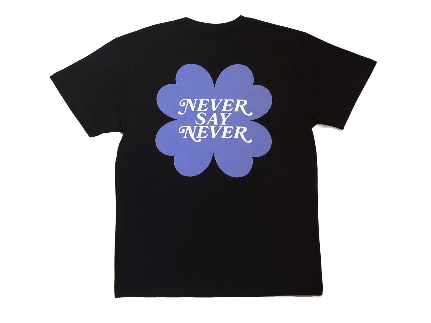 NEVER SAY NEVER T SHIRT